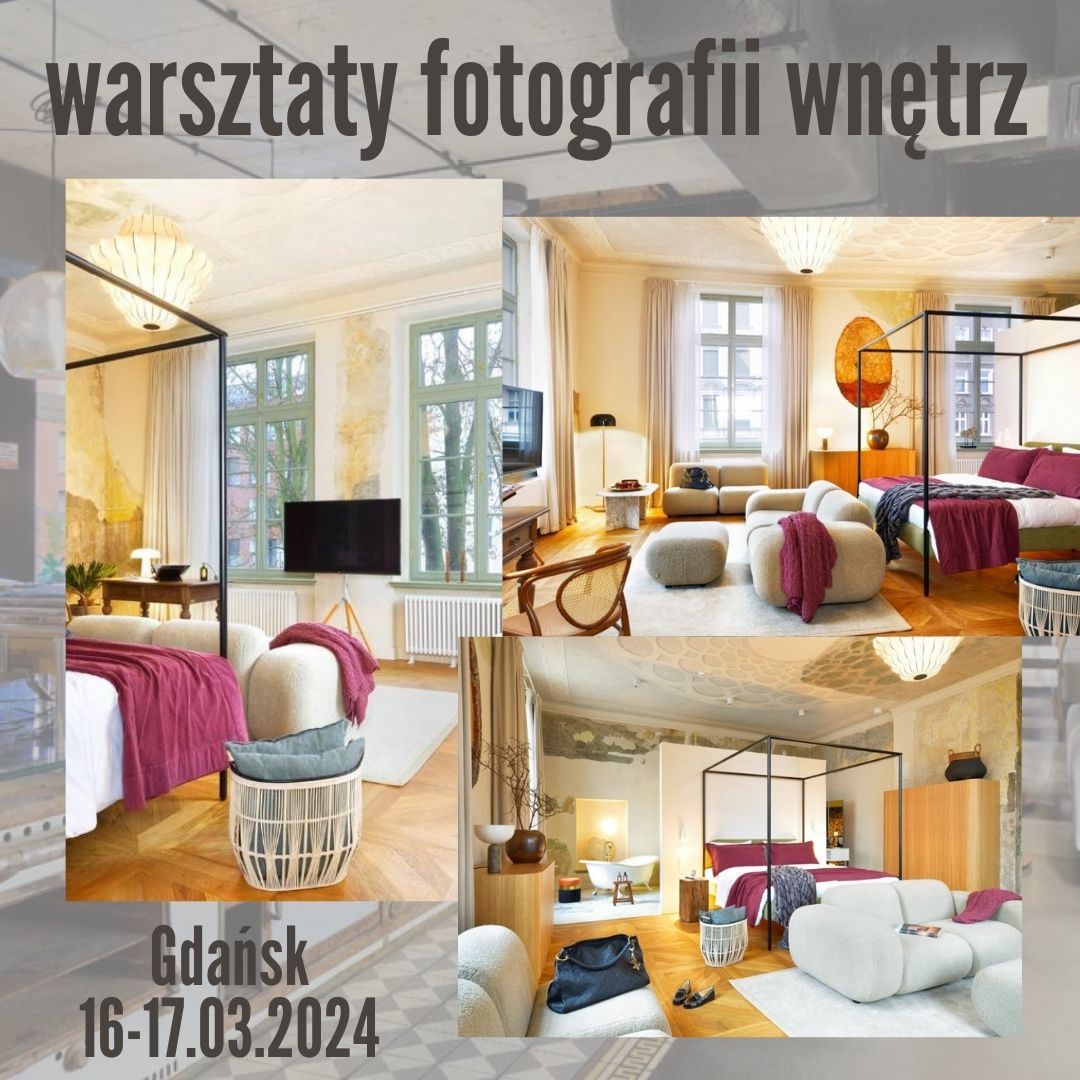 warsztaty fotografii wnętrz Gdańsk